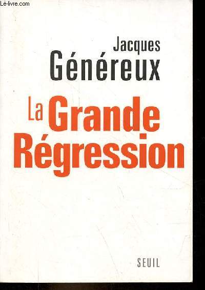 La grande rgression.