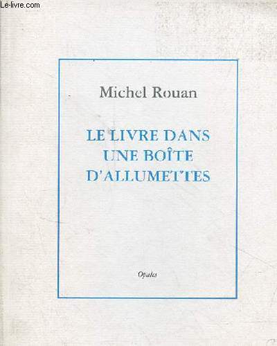 Le livre dans une bote d'allumettes.