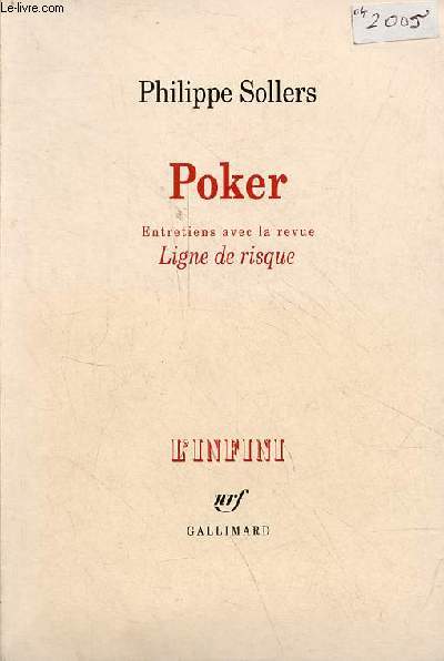 Poker - Entretiens avec la revue Ligne de risque - Collection l'infini.
