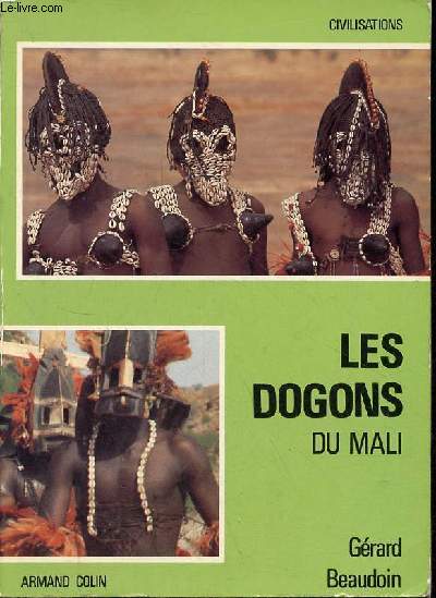Les Dogons du Mali - Collection 