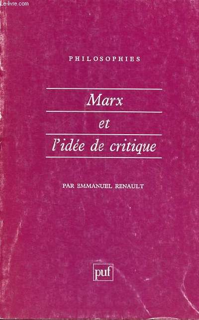 Marx et l'ide de critique - Collection 
