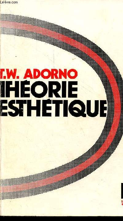 Thorie esthtique - nouveau tirage - Collection d'esthtique n21.