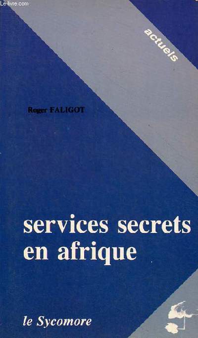 Services secrets en Afrique - Collection 