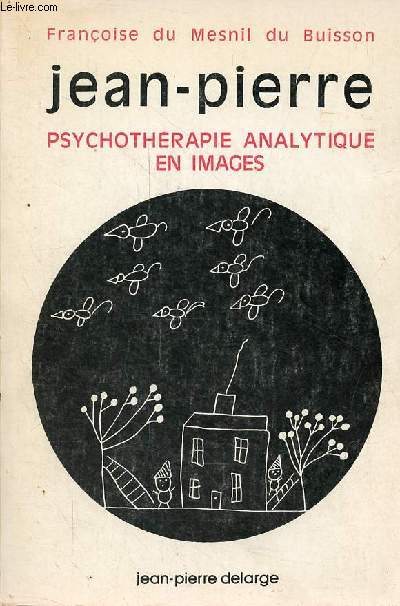 Jean-Pierre psychothrapie analytique en images.