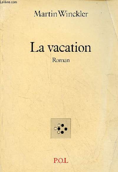 La vacation - roman.