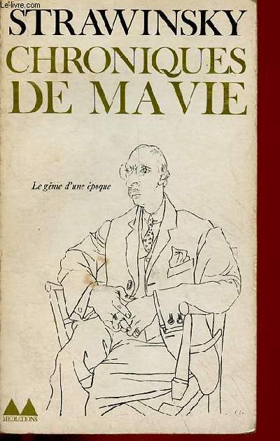 Chroniques de ma vie suivi d'une discographie critique par Jacques Lory - Collection bibliothque mdiations n83.