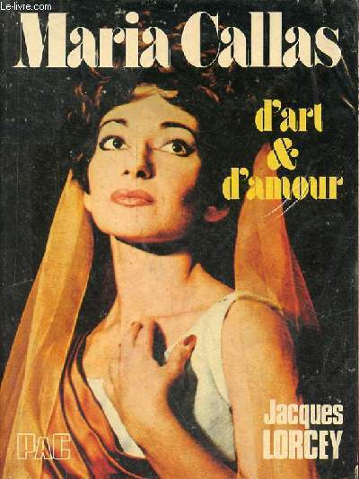 Maria Callas d'art & d'amour - Collection 