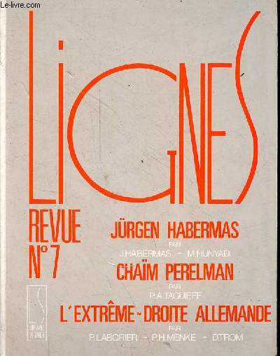 Lignes Revue n7 septembre 1989 - ue de Habermas - la souverainet populaire commen procdure un concept normatif d'espace public - l'extreme droite allemande - ouf of rosenheim - entre gauche et droite enqute sur le romantisme populiste ...