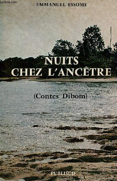 Nuits chez l'anctre (Contes Dibom) - Collection 
