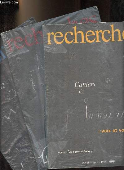 3 volumes : Recherches n18+20+24 1975-1976 Deligny - Cahiers de l'Immuable tome 1 + 2 + 3.