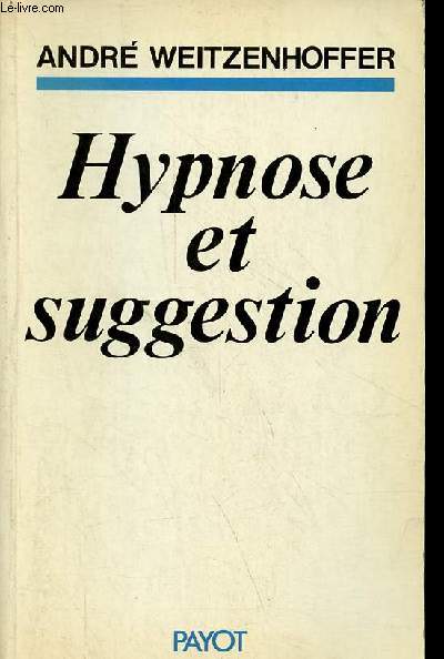 Hypnose et suggestion - Collection 