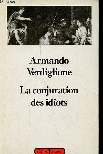 La conjuration des idiots - Collection 