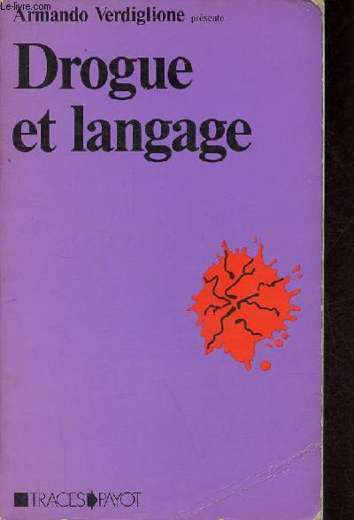 Drogue et langage - Collection 