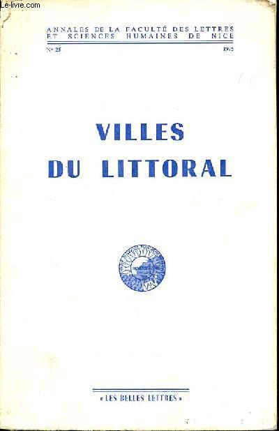Annales de la facult des lettres et sciences humaines de Nice n25 1975 - Villes du littoral.