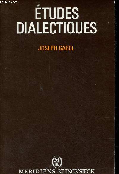 Etudes dialectiques.