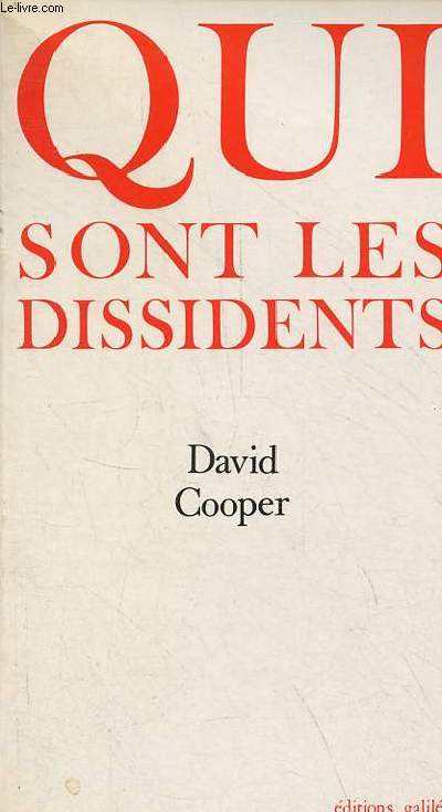 Qui sont les dissidents - Collection 