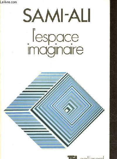 L'espace imaginaire - Collection 