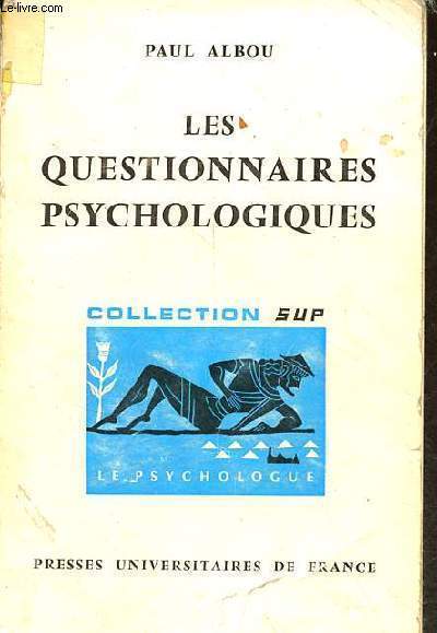 Les questionnaires psychologiques - Collection sup le psychologue.