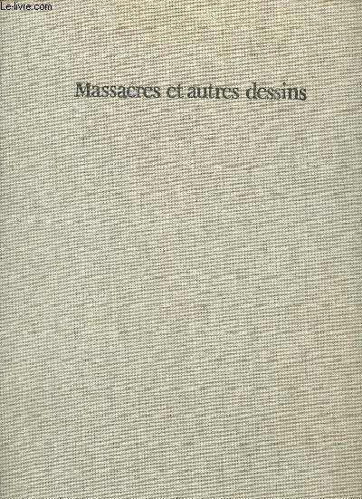 Andr Masson - Massacres et autres dessins.
