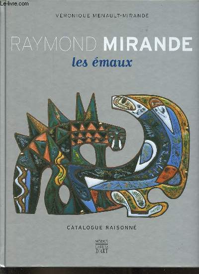 Raymond Mirande les maux - Catalogue raisonn.