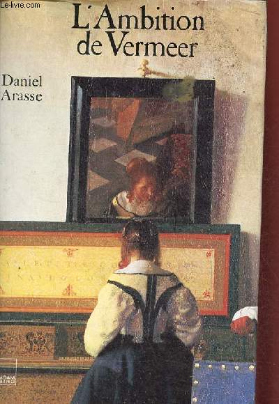 L'Ambition de Vermeer.
