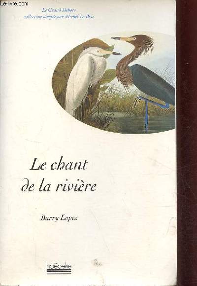 Le chant de la rivire suivi de reflets dans un oeil de corbeau - Collection 