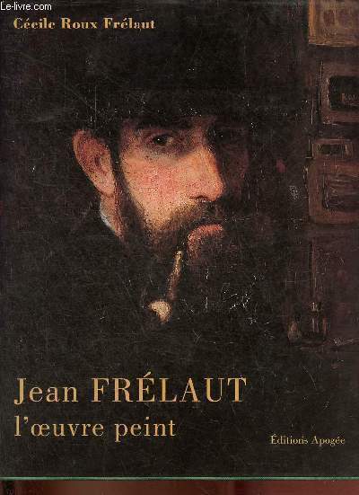 Jean Frlaut 1879-1954 l'oeuvre peint.