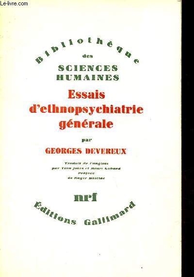 Essais d'ethnopsychiatrie gnrale - 3e dition revue et corrige - Collection 