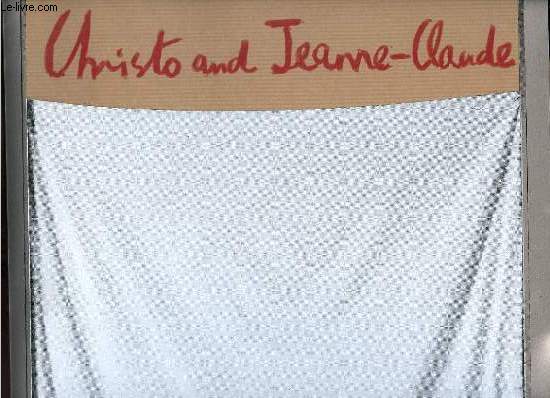 Christo and Jeanne-Claude : Early works 1958-1969.