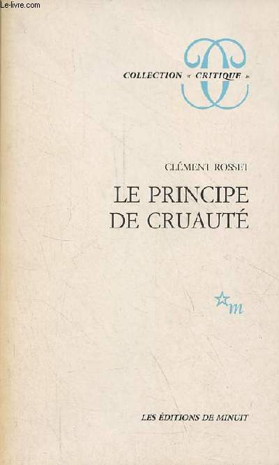 Le principe de cruaut - Collection 