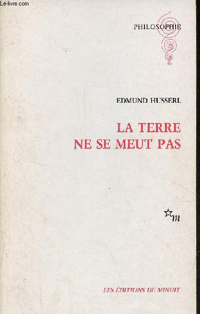 La terre ne se meut pas - Collection 