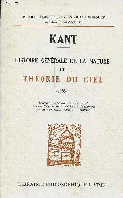 Histoire gnrale de la nature et thorie du ciel (1755) - Collection bibliothque des textes philosophiques.