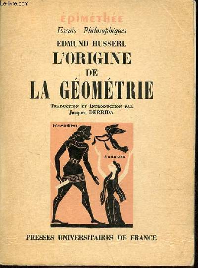 L'origine de la gomtrie - Collection Epimthe essais philosophiques.