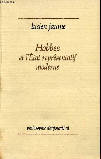 Hobbes et l'Etat reprsentatif moderne - Collection 