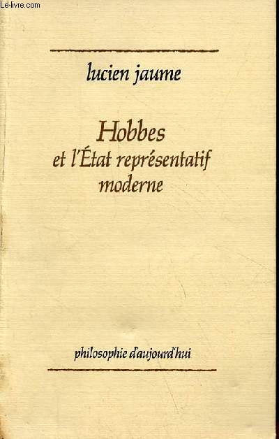 Hobbes et l'Etat reprsentatif moderne - Collection 