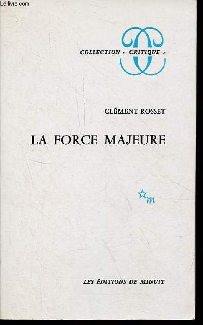 La force majeure - Collection 