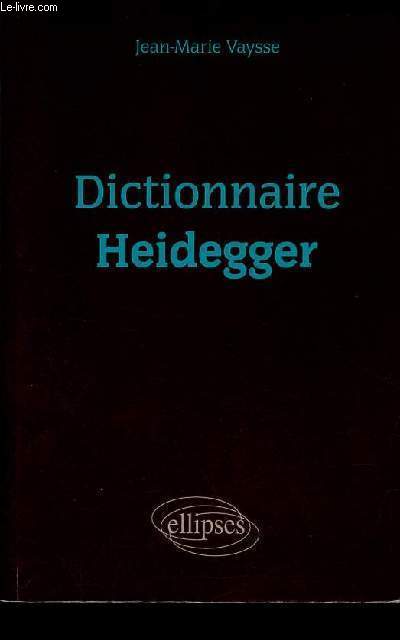 Dictionnaire Heidegger.