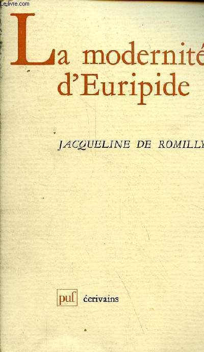 La modernit d'Euripide - Collection 