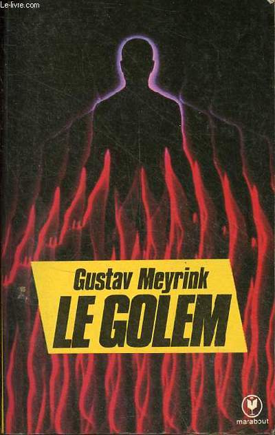 Le golem - Collection bibliothque marabout n387.