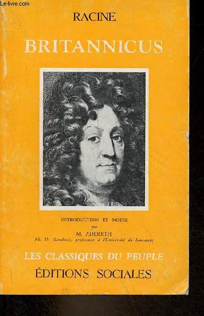 Britannicus - Collection les classiques du peuple.