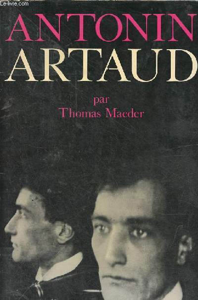 Antonin Artaud.