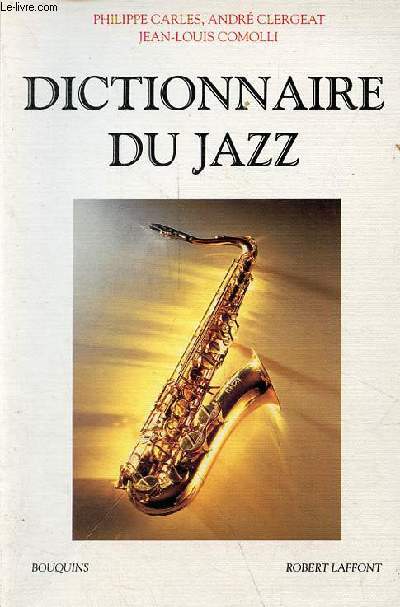 Dictionnaire du jazz - Collection 