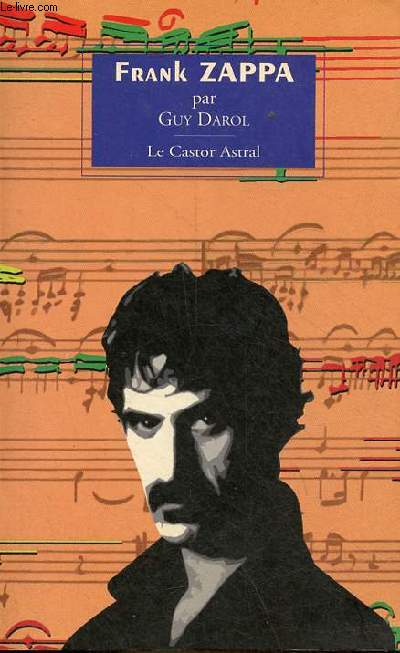 Frank Zappa - La Parade de l'homme-Wazoo - Collection 