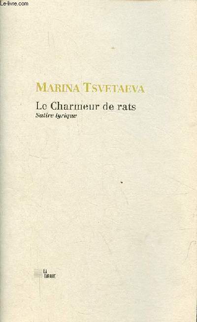 Le charmeur de rats - Satire lyrique.