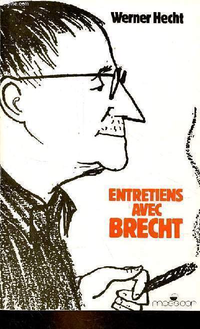 Entretiens avec Brecht.