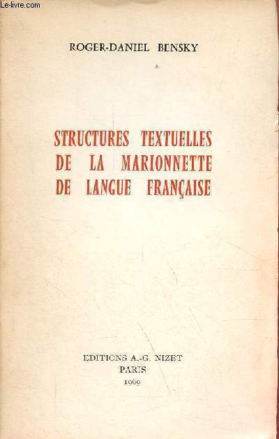 Structures textuelles de la marionnette de langue franaise.