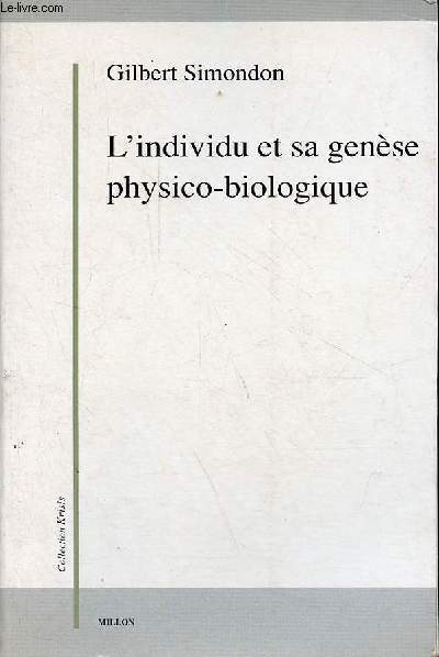 L'individu et sa gense physico-biologique - Collection 