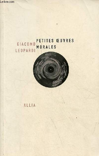 Petites oeuvres morales.