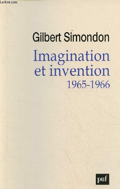 Imagination et invention 1965-1966.