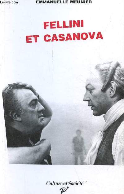 Fellini et Casanova - Collection 